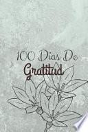 100 Dias De Gratitud