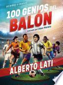 100 genios del balón (Edición especial)