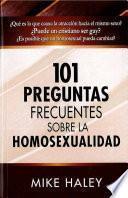 101 Preguntas Sobre Homosexualidad