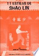 11 Estilos de Shao Lin