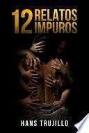 12 Relatos Impuros
