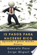 13 pasos para hacerse rico