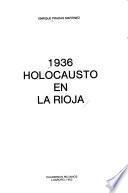 1936, holocausto en La Rioja