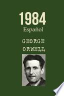 1984 Español George Orwell