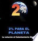 2% PARA EL PLANETA