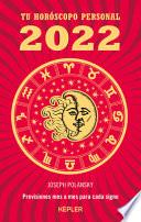 2022 - Tu Horoscopo Personal