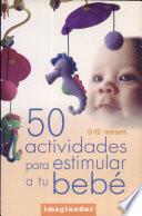 50 actividades para estimular a tu bebé
