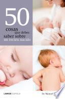 50 cosas que debes saber sobre un recién nacido