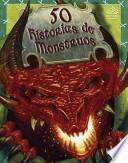 50 historias de monstruos / 50 Monster Stories