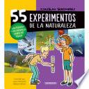 55 experimentos de la naturaleza