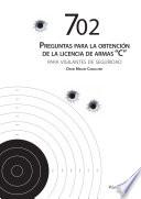 702 preguntas para la obtención de licencia de armas C