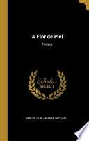 A Flor de Piel