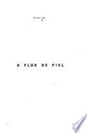 A flor de piel