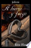 A hierro y fuego