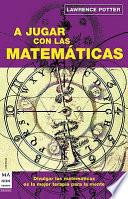 A JUgar con las Matematicas