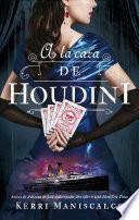 a la Caza de Houdini