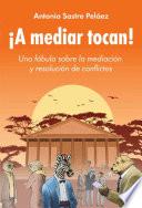 ¡A mediar tocan!