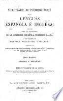 A Pronouncing Dictionary of the Spanish and English Languages