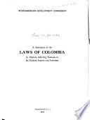 A Statement of the Laws of Colombia in Matters Affecting Business in Its Various Aspects and Activities