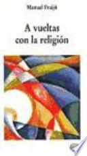 A vueltas con la religión