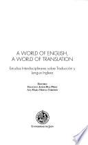 A World of English, a World of Translation