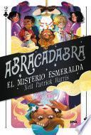 Abracadabra #2. El misterio esmeralda