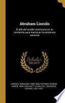 Libro Abraham Lincoln: El jefe del pueblo americano en su contienda para mantener la existencia nacional
