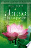 Ábrete a lo inesperado