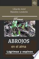 Abrojos en el alma