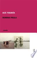 Acá todavía