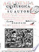 Academia chyrurgica racional de irracionales