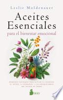 ACEITES ESENCIALES PARA EL BIENESTAR EMOCIONAL