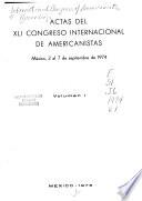 Actas del XLI Congreso Internacional de Americanistas, México, 2 al 7 de septiembre de 1974