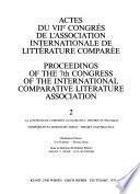 Actes du VIIe congrès de l'Association internationale de littérature comparée: La littérature comparée aujourd'hui : théorie et pratique