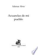 Acuarelas de mi pueblo