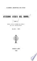 Acuerdos acerca del idioma: 1981-1985