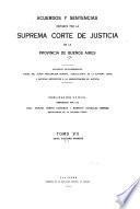 Acuerdos y sentencias dictados por la Suprema Corte de Justicia de la Provincia