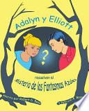 Adalyn y Elliott resuelven el Misterio de los Fantasmas Azules