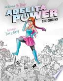 Adelita Power: The Origins