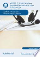 Administración y gestión de las comunicaciones de la dirección. ADGG0108