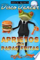 Agente Secreto Disco Dancer: Aprietos con Papas Fritas