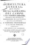 Agricultura general .... crianza de animales y propiedades de las plantas
