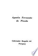Agustín Fernando de Pinedo, gobernador burgalés del Paraguay
