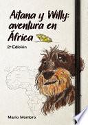 Aitana y Willy aventura en África