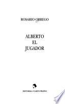 Alberto el jugador