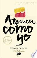 Alguien como yo (Mi elección 3)