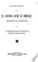 Algunos datos sobre el antiguo autor de comedias