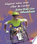 Algunos Ni_os Usan Sillas de Ruedas