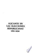 Alicante en las elecciones republicanas, 1931-1936