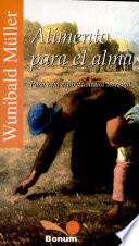 Alimento para el alma / Food for the Soul